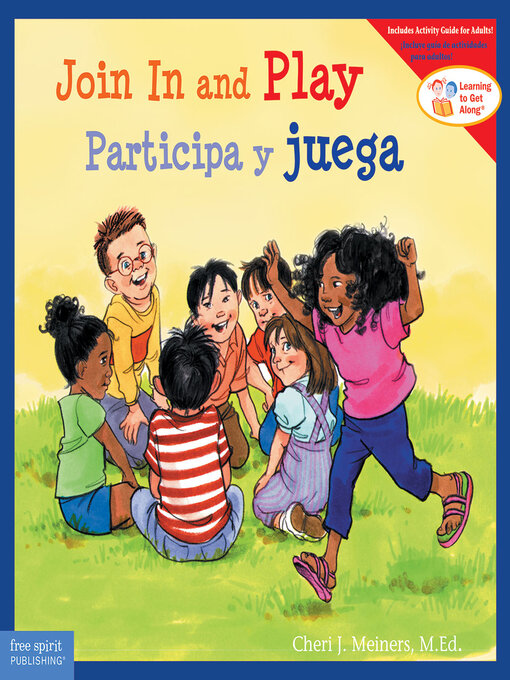 Title details for Join In and Play/Participa y juega by Cheri J. Meiners - Available